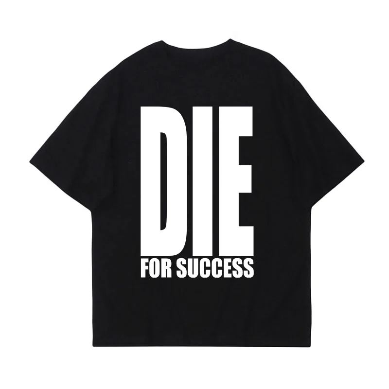 Die for Success Tee – White Tops - Image 5
