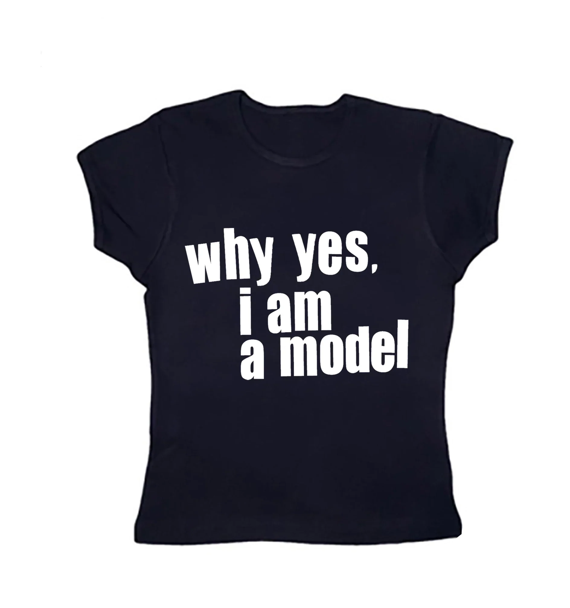 Why Yes. I am Model Baby Tee – Black T-Shirt - Image 4